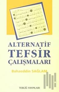 Alternatif Tefsir Çalışmaları