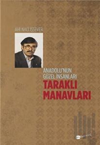 Anadolu’nun Güzel İnsanları Taraklı Manavları