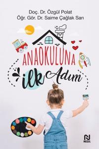 Anaokuluna İlk Adım