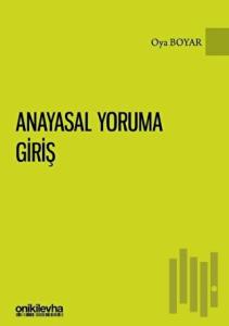 Anayasal Yoruma Giriş