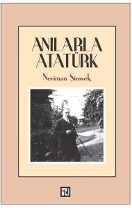Anılarla Atatürk