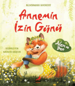Annemin İzin Günü (Ciltli)