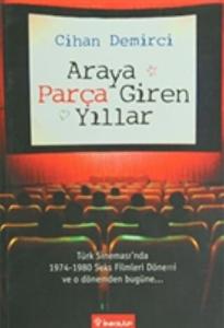 Araya Parça Giren Yıllar