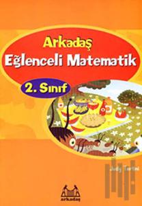Arkadaş Eğlenceli Matematik 2. Sınıf