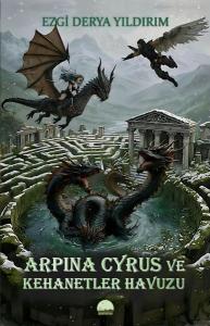 Arpina Cyrus ve Kehanetler Havuzu