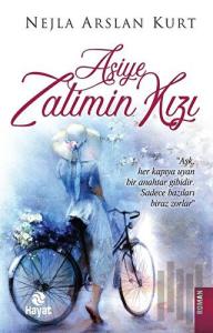 Asiye Zalimin Kızı