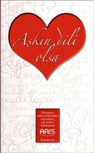 Aşkın Dili Olsa