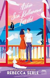 Aşkın Son Kullanma Tarihi