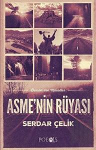 Asme’nin Rüyası - Dersim’den Masallar