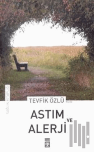 Astım ve Alerji