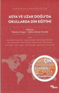 Asya ve Uzak Doğu'da Okullarda Din Eğitimi - Dünyada Okullarda Din Eğitimi