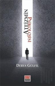 Ateizmin Psikolojisi