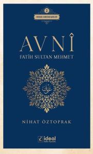 Avni - Fatih Sultan Mehmet