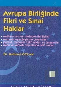 Avrupa Birliğinde Fikri ve Sınai Haklar