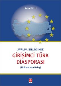 Avrupa Birliği'nde Girişimci Türk Diasporası