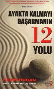 Ayakta Kalmayı Başarmanın 12 Yolu