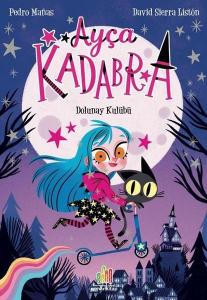 Ayça Kadabra: Dolunay Kulübü