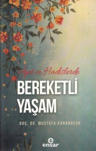 Ayet ve Hadislerde Bereketli Yaşam