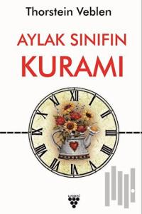 Aylak Sınıfın Kuramı