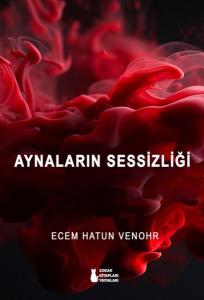 Aynaların Sessizliği