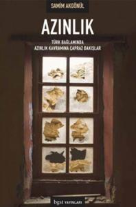 Azınlık - Türk Bağlamında Azınlık Kavramına Çapraz Bakışlar