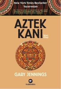 Aztek Kanı - İkinci Kitap