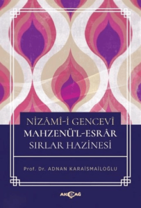 Nizami-i Gencevi Mahzenü-l - Esrar Sırlar Hazinesi