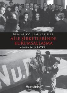 Babalar Oğullar ve Kızlar - Aile Şirketlerinde Kurumsallaşma