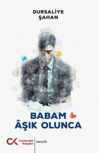 Babam Aşık Olunca