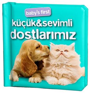 Baby&#039;s First Küçük &amp; Sevimli Dostlarımız
