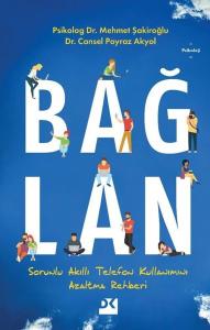 Bağlan - Sorunlu Akıllı Telefon Kullanımı Azaltma Rehberi