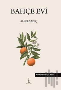 Bahçe Evi