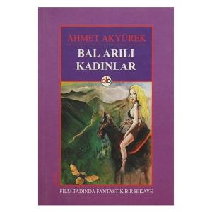 Bal Arılı Kadınlar