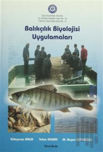 Balıkçılık Biyolojisi Uygulamaları