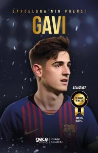 Barcelona'nın Prensi Gavi