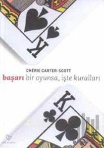 Başarı Bir Oyunsa, İşte Kuralları