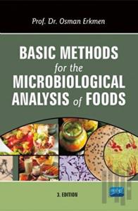 Basic Methods for the Microbiological Analysis of Foods