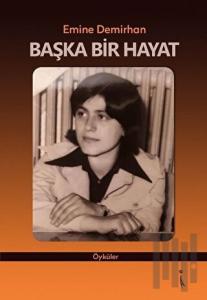 Başka Bir Hayat