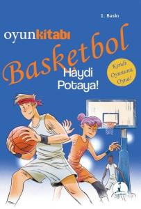 Basketbol Haydi Potaya!