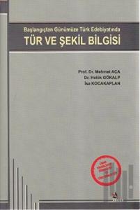 Tür ve Şekil Bilgisi