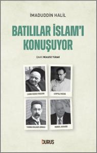 Batılılar İslam'ı Konuşuyor