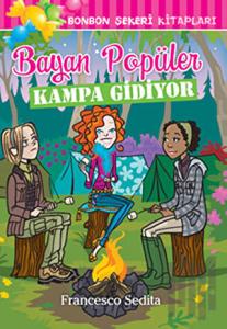 Bayan Popüler Kampa Gidiyor