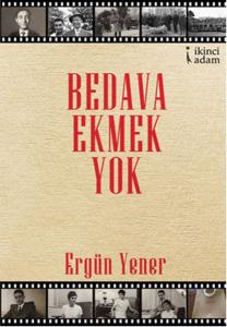 Bedava Ekmek Yok