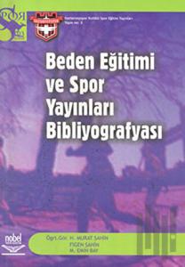 Beden Eğitimi ve Spor Yayınları Bibliyografyası