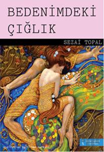 Bedenimdeki Çığlık