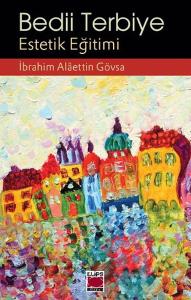 Bedii Terbiye - Estetik Eğitimi
