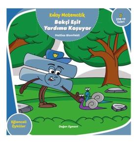 Bekçi Eşit Yardıma Koşuyor-Kolay Matematik