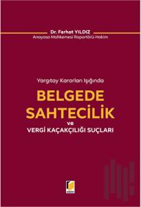 Belgede Sahtecilik ve Vergi Kaçakçılığı Suçları