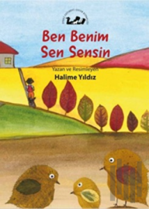 Ben Benim Sen Sensin