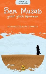 Ben Musab - Yusuf Yüzlü Öğretmen